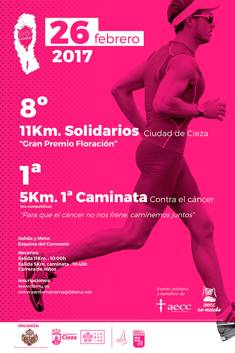 8º 11 Km. Solidarios Ciudad de Cieza «Gran Premio Floración» y 1ª Caminata contra el Cáncer